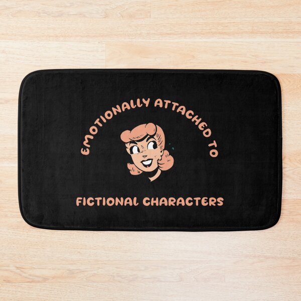 Item preview, emotionally attached to fictional characters | Funny Reading Quote with Goofy Rounded Font and Thumbs Up Dog designed and sold by SomeDesignThing.