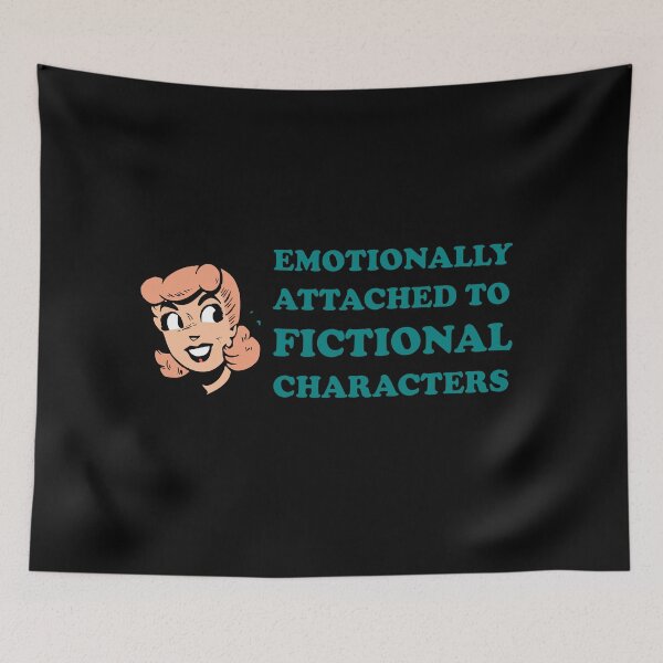 Item preview, emotionally attached to fictional characters | Funny Reading Quote with Goofy Rounded Font and Cartoon Woman designed and sold by SomeDesignThing.