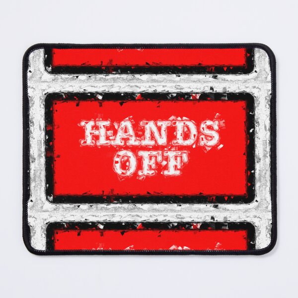 Item preview, Hands Off designed and sold by Michael van der Hoorn.