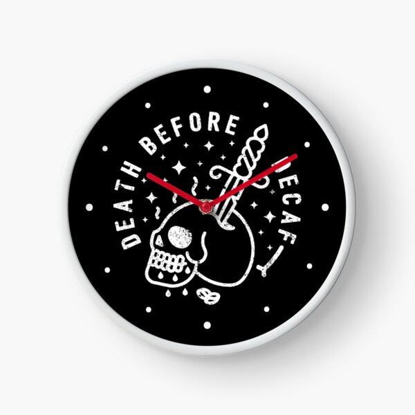 Death Before Decaf Clock