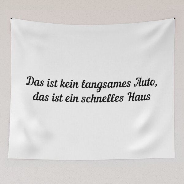 Item preview, Das ist kein langsames Auto, das ist ein schnelles Haus designed and sold by trendingatees.