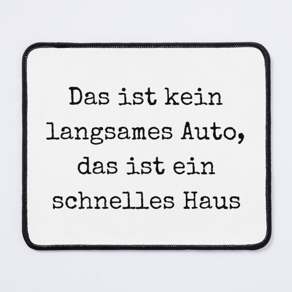 Item preview, Das ist kein langsames Auto, das ist ein schnelles Haus designed and sold by trendingatees.