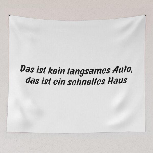 Item preview, Das ist kein langsames Auto, das ist ein schnelles Haus designed and sold by trendingatees.