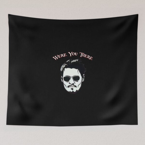 Item preview, Limited Edition - Were you there Johnny Depp| Perfect Gift designed and sold by sheriomary.