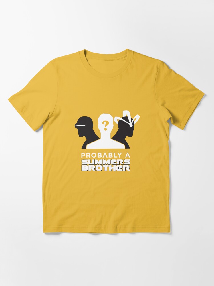 Alternate view of Probably a Summers Brother (Dark Background) Essential T-Shirt