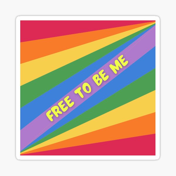 Free to be me Sticker