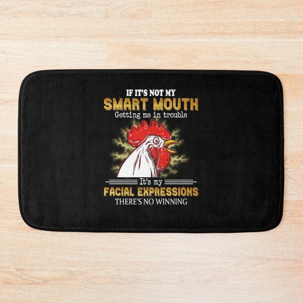 Item preview, Chicken If It's Not My Smart Mouth Getting Me In Trouble Funny Chicken Lover Gift T-Shirt designed and sold by MarlenHan.