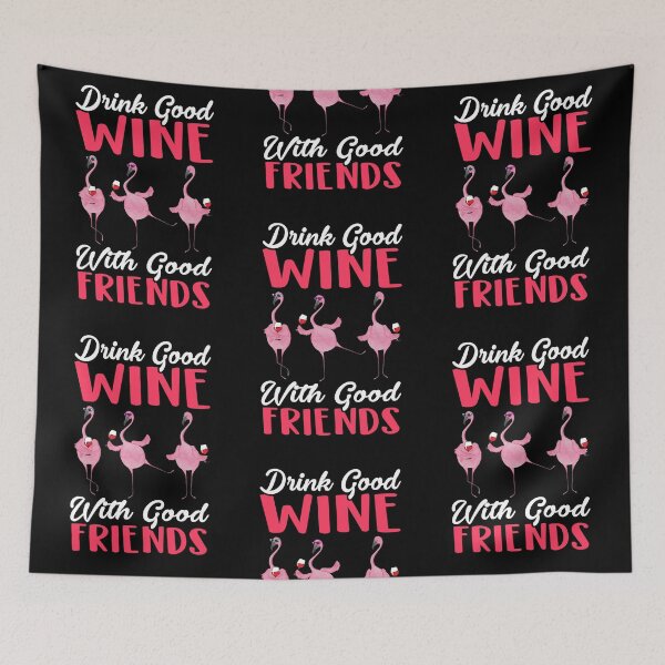 Item preview, Drink Good Wine With Good Friends Flamingo Funny Wine Lover Gift T-Shirt designed and sold by MarlenHan.