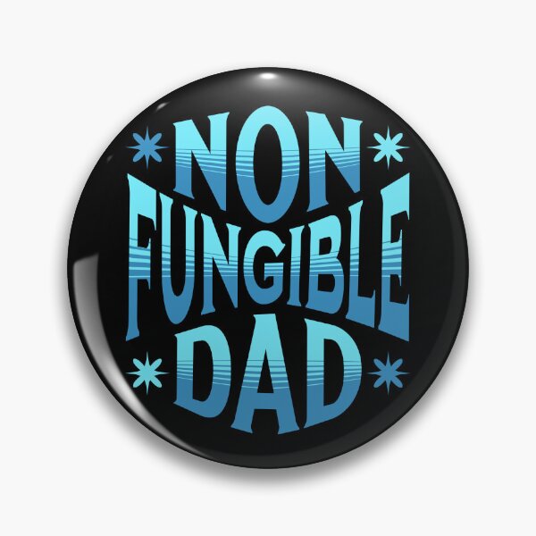 Item preview, Non Fungible Dad | Irreplaceable Dad designed and sold by SpeakLifeHQ.
