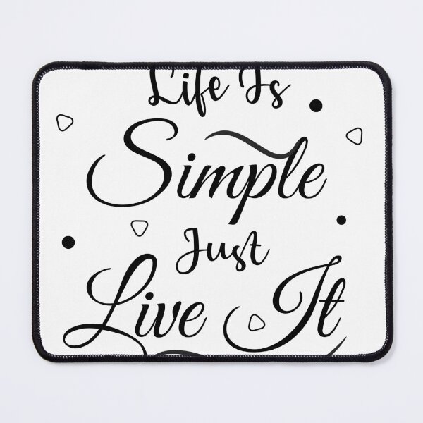 Item preview, Life is simple just live it - Motivational quote designed and sold by feel-free-store.