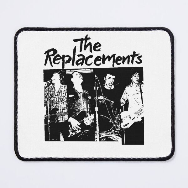 Item preview, The replacements designed and sold by rowellbgthatchn.