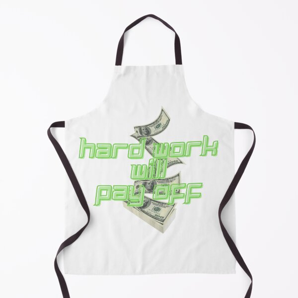 Item preview, hard work will pay off designed and sold by mrelax57700.