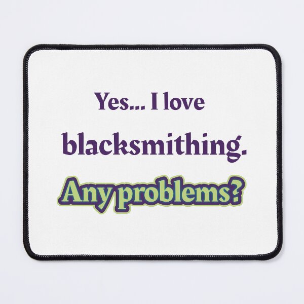 Item preview, I love Blacksmithing designed and sold by cooldesignsalot.