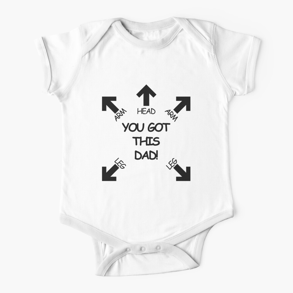 You got this Dad Baby One-Piece