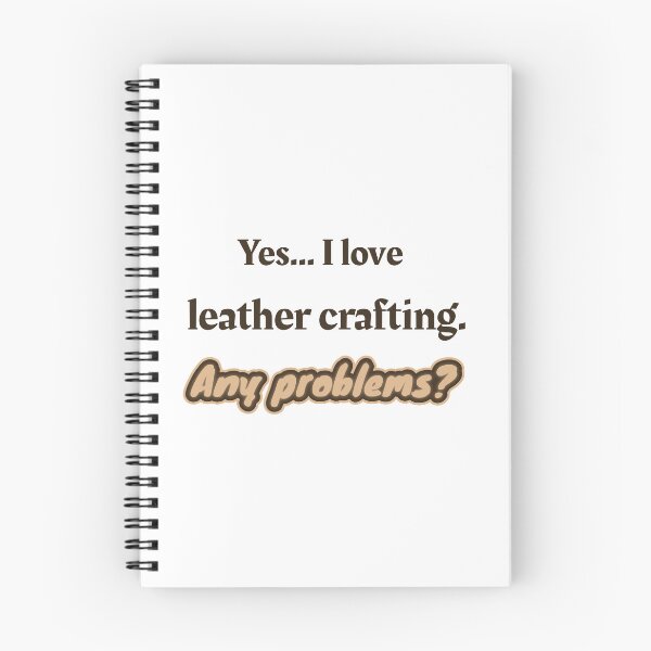 Item preview, I love Leather Crafting designed and sold by cooldesignsalot.