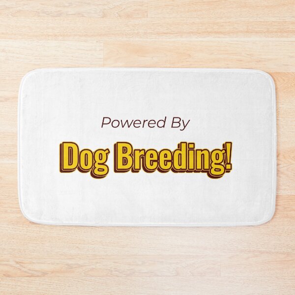 Item preview, Powered By Dog Breeding designed and sold by cooldesignsalot.