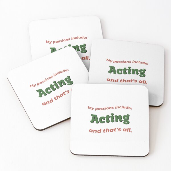 Item preview, Acting is my passion designed and sold by cooldesignsalot.