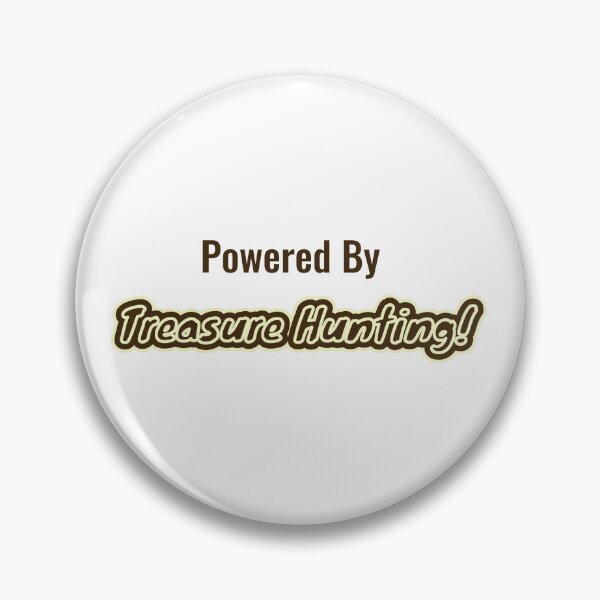 Item preview, Powered By Treasure Hunting designed and sold by cooldesignsalot.