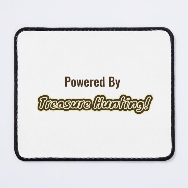 Item preview, Powered By Treasure Hunting designed and sold by cooldesignsalot.