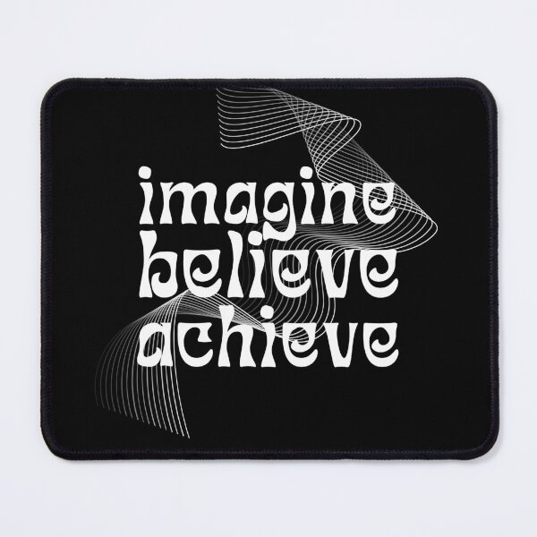 Item preview, Imagine Believe Achieve designed and sold by Spreading Smile.