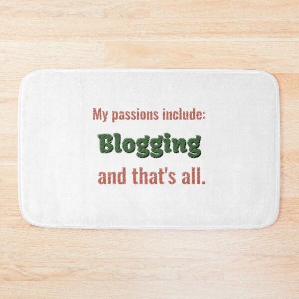 Item preview, Blogging is my passion designed and sold by cooldesignsalot.