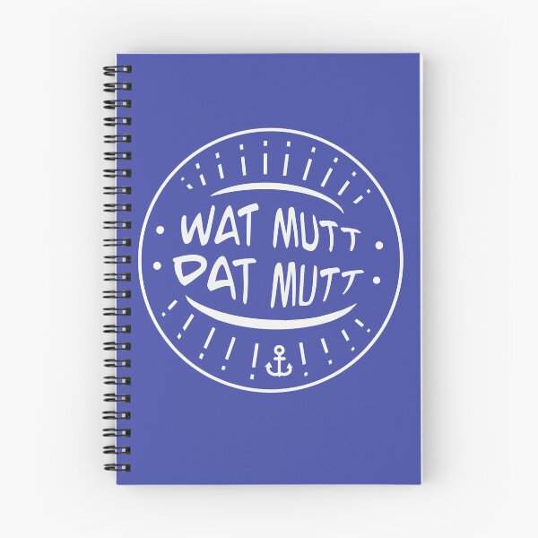 Item preview, Wat mutt dat mutt peasant wisdom North German idiom designed and sold by Muensterman.