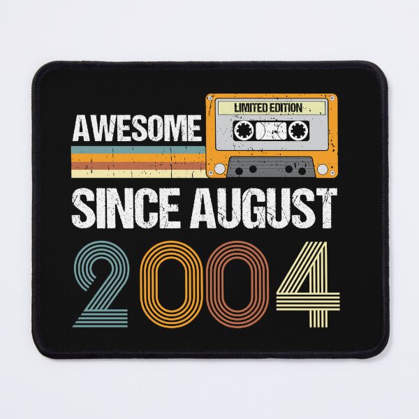 Item preview, Awesome Since August 2004 | Made In 2004 | August Birthday Quotes designed and sold by AMINE  ★★★★★.