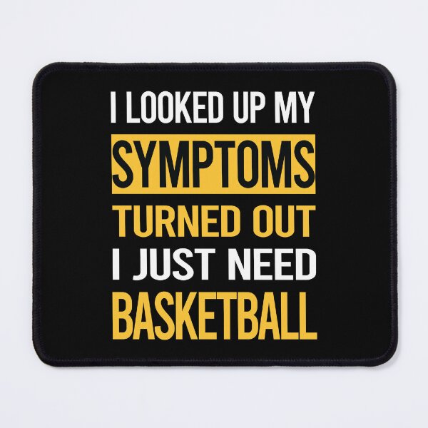 Item preview, Funny My Symptoms Basketball designed and sold by kerry8d7dlaurie.
