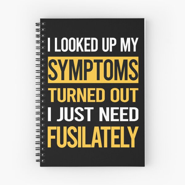 Item preview, Funny My Symptoms Fusilately designed and sold by kerry8d7dlaurie.