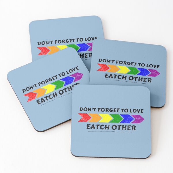 Item preview, Don't Forget to love Eatch Other Rainbow flag- Gay Pride 2022 designed and sold by yococo.