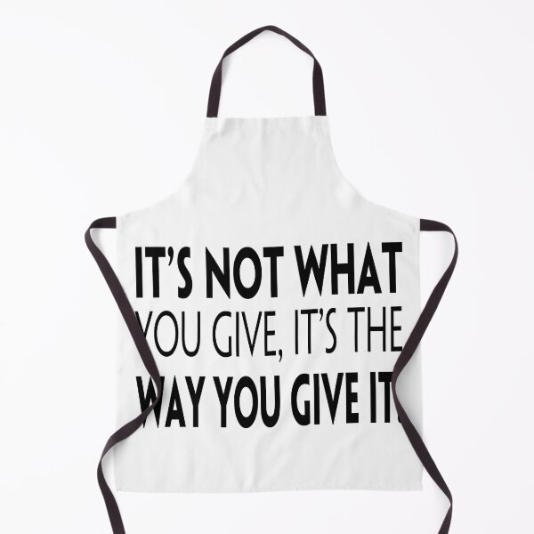 Item preview, It's Not What You Give It's The Way You Give It! 2 designed and sold by KingsManKind.
