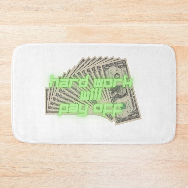 Item preview, hard work will pay off designed and sold by mrelax57700.