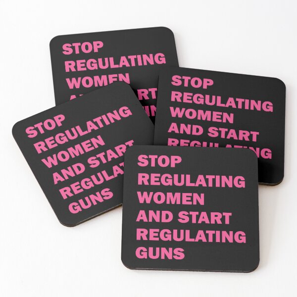 Item preview, Stop regulating women and start regulating guns designed and sold by ValentinaHramov.
