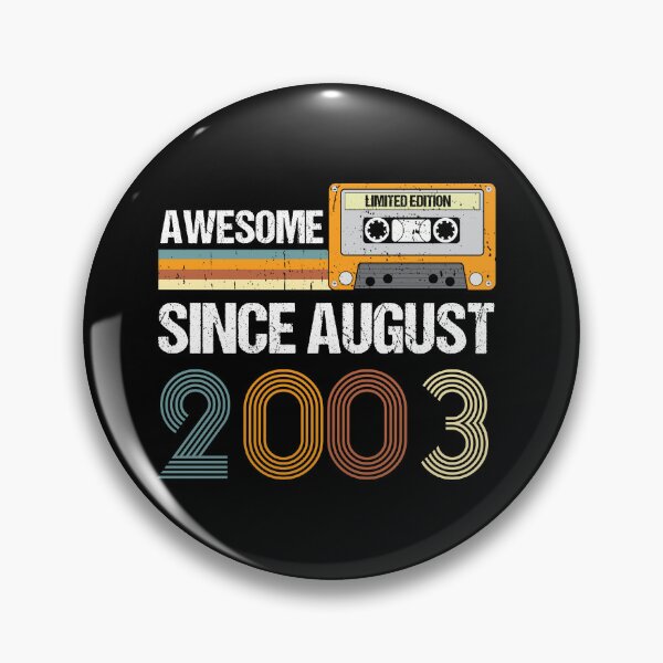 Item preview, Awesome Since August 2003 | Made In 2003 | August Birthday Quotes designed and sold by AMINE  ★★★★★.