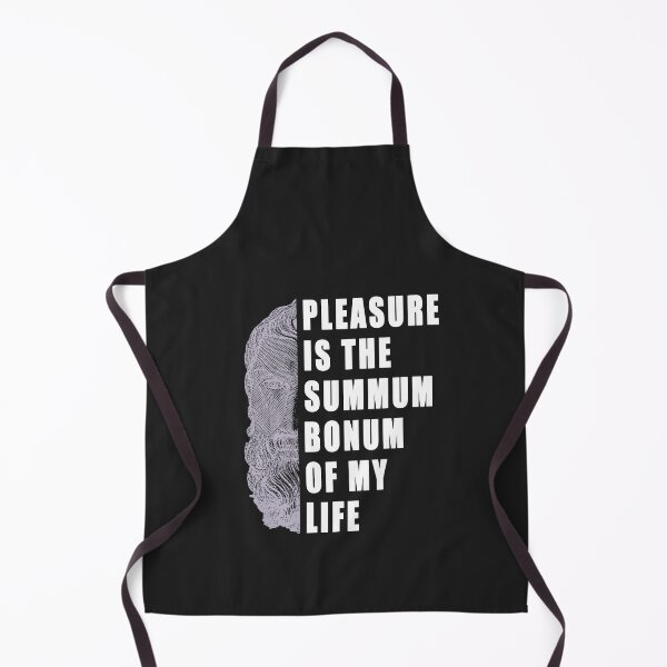 Item preview, Pleasure is the summum bonum of my life- For Epicureans designed and sold by The Bookworm Store.
