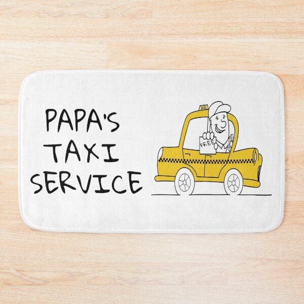 Item preview, Papa's Taxi Sevice designed and sold by cmphotographs.