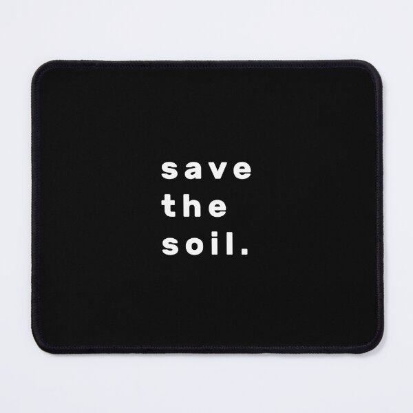 Item preview, save the soil. - White designed and sold by Parag's Travel Shop.