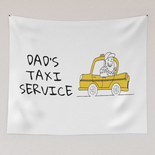 Item preview, Dad's Taxi Service designed and sold by cmphotographs.