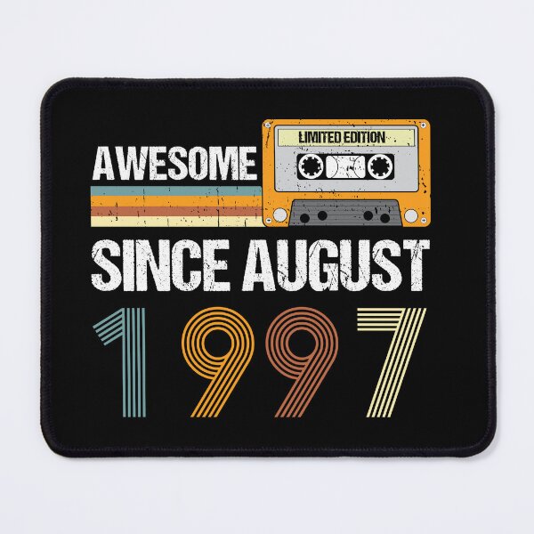 Item preview, Awesome Since August 1997 | Made In 1997 | August Birthday Quotes designed and sold by AMINE  ★★★★★.