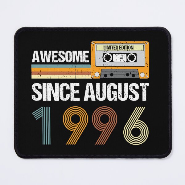Item preview, Awesome Since August 1996 | Made In 1996 | August Birthday Quotes designed and sold by AMINE  ★★★★★.