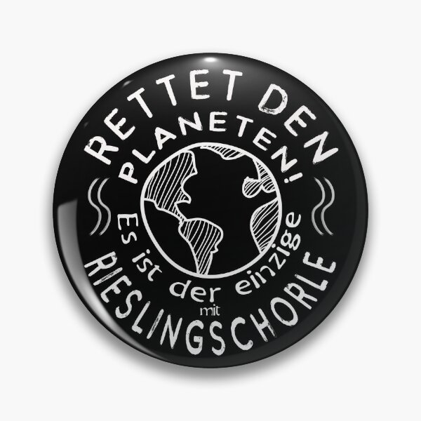 Item preview, Save the planet - It's the only one with Riesling spritzer designed and sold by _SHERTY_.
