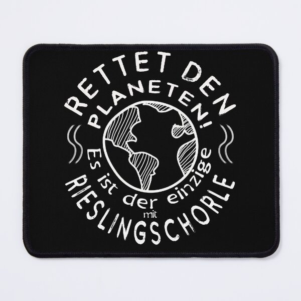 Item preview, Save the planet - It's the only one with Riesling spritzer designed and sold by _SHERTY_.