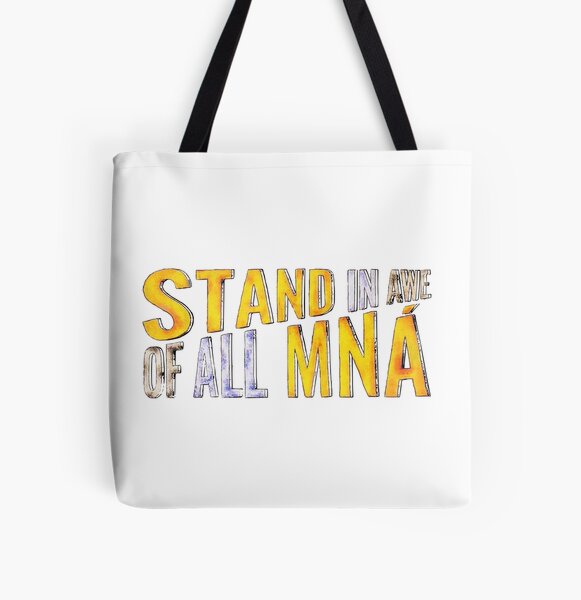 "Stand In Awe Of All Mna" All Over Print Tote Bag