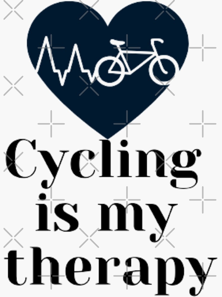 "Cycling Is My Therapy Cycling Art, cycling is my therapy mountain