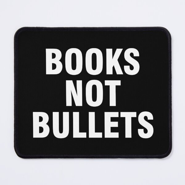 Item preview, Books not bullets designed and sold by allthetees.