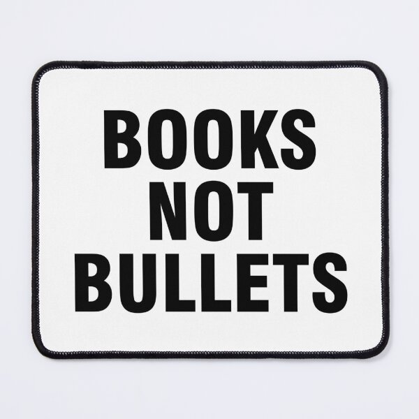 Item preview, Books not bullets designed and sold by allthetees.