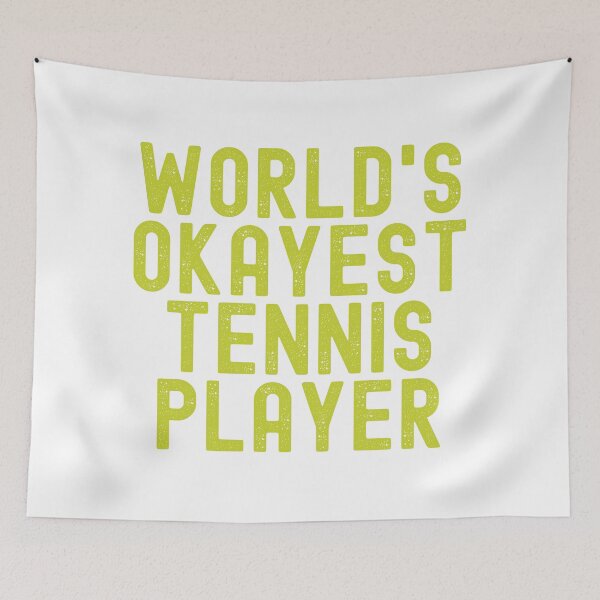 Item preview, World's Okayest Tennis Player designed and sold by Adel Qasem.