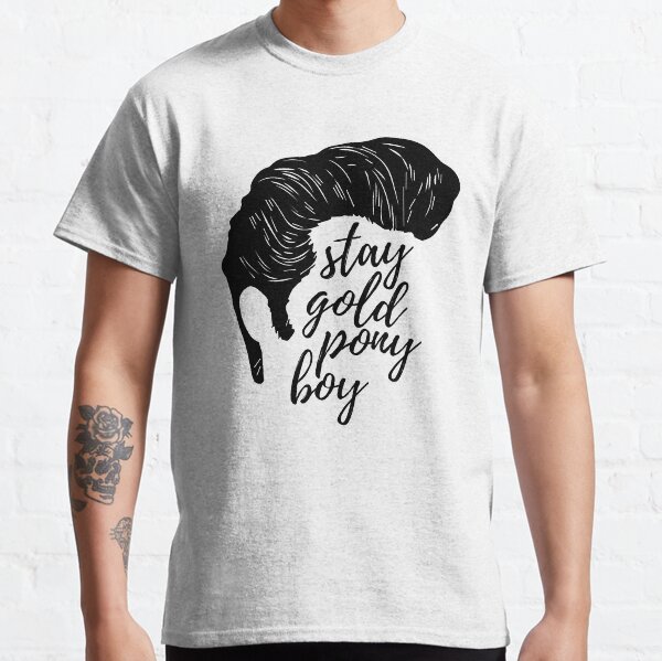 Stay Gold Ponyboy Classic T-Shirt