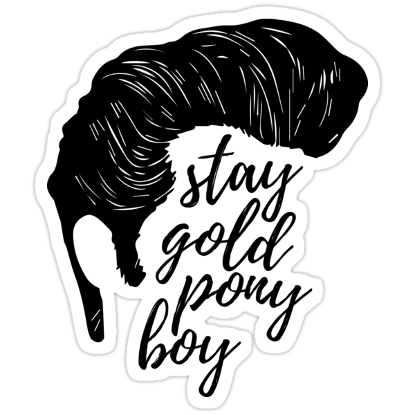 stay-gold-ponyboy-stickers-by-elysianart-redbubble