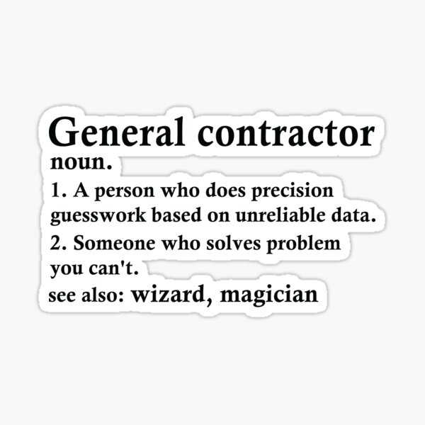 Item preview, General Contractor Funny Definition designed and sold by woodesigner.